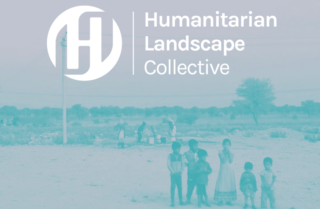 Building a ‘humanitarian landscape’